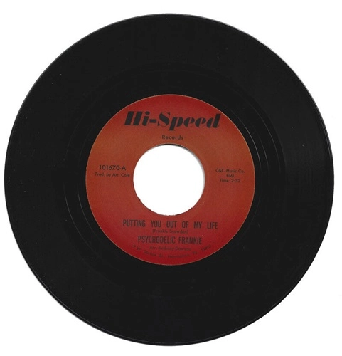 PSYCHODELIC FRANKIE / PUTTING YOU OUT OF MY LIFE