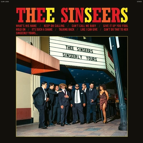 THEE SINSEERS / シンシアーズ / SINSEERLY YOURS (COLOR VINYL)