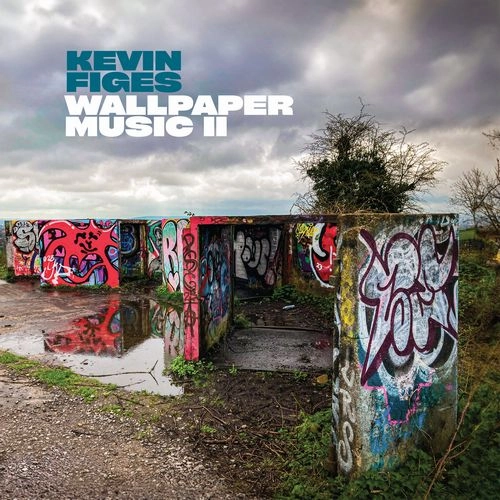KEVIN FIGES / WALLPAPER MUSIC II