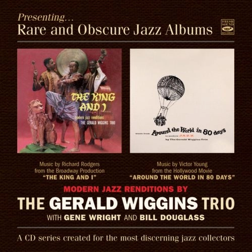 GERALD WIGGINS / ジェラルド・ウィギンス / KING AND I & AROUND THE WORLD IN 80 DAYS