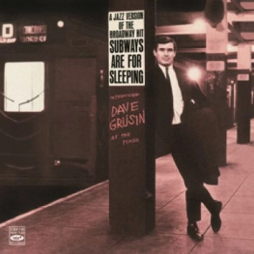 DAVE GRUSIN / デイヴ・グルーシン / JAZZ VERSION OF THE BROADWAY HIT-SUBWAYS ARE FOR SLEEPING