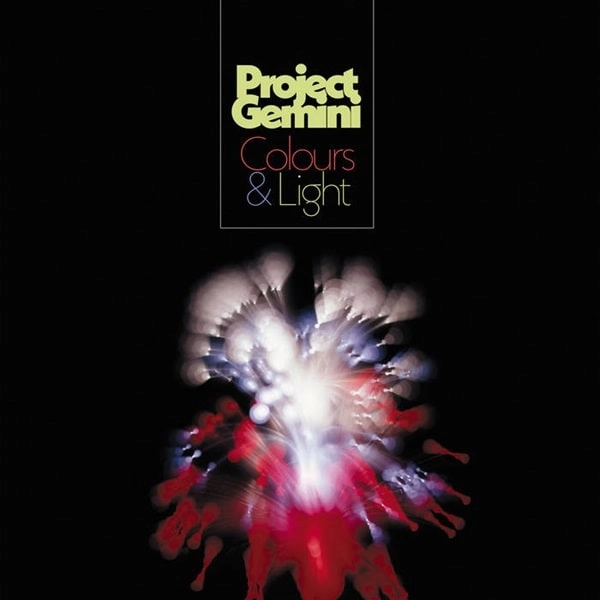 PROJECT GEMINI / プロジェクト・ジェミニ / COLOURS & LIGHT