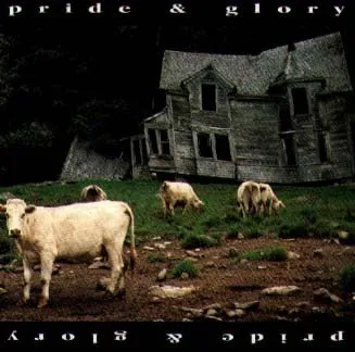 PRIDE & GLORY / プライド&グローリー / PRIDE&GLORY