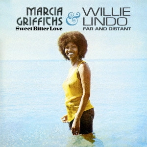 MARCIA GRIFFITHS & WILLIE LINDO / マーシャ・グリフィス&ウィリー・リンド / スイート・ビター・ラヴ&ファー・アンド・ディスタント / SWEET BITTER LOVE & FAR AND DISTANT