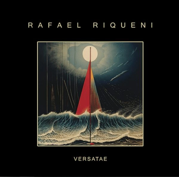 RAFAEL RIQUENI / ラファエル・リケニ / VERSATAE