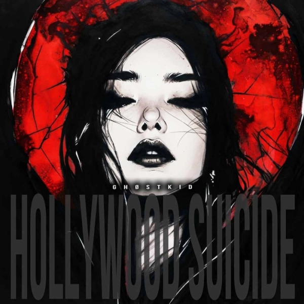 GHOSTKID  / HOLLYWOOD SUICIDE