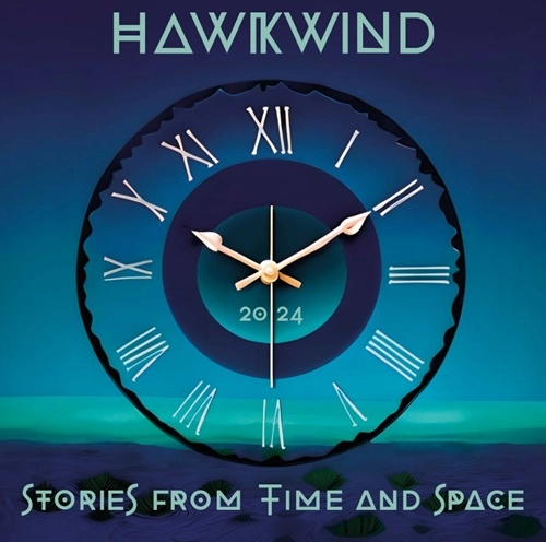 HAWKWIND / ホークウインド / STORIES FROM TIME AND SPACE