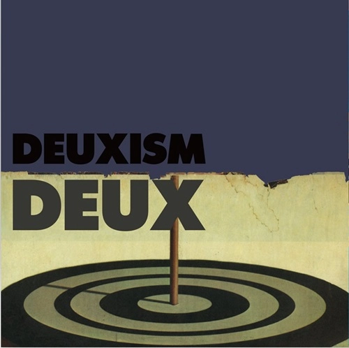 DEUX (KOREA) / DEUXISM