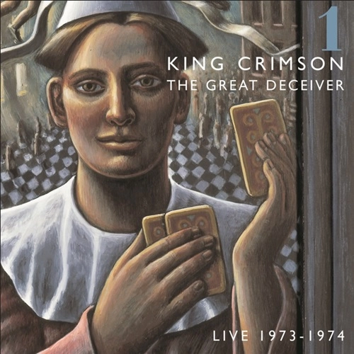 KING CRIMSON / キング・クリムゾン / THE GREAT DECEIVER LIVE 1973 - 1974 1 / ザ･グレート･ディシーヴァー ライヴ 1973-1974 Ⅰ（SHM-CD）