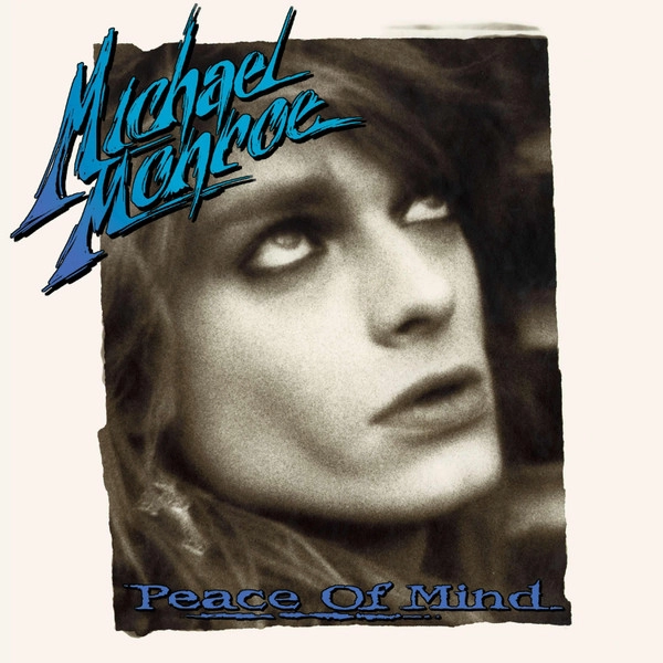 MICHAEL MONROE / マイケル・モンロー / PEACE OF MIND