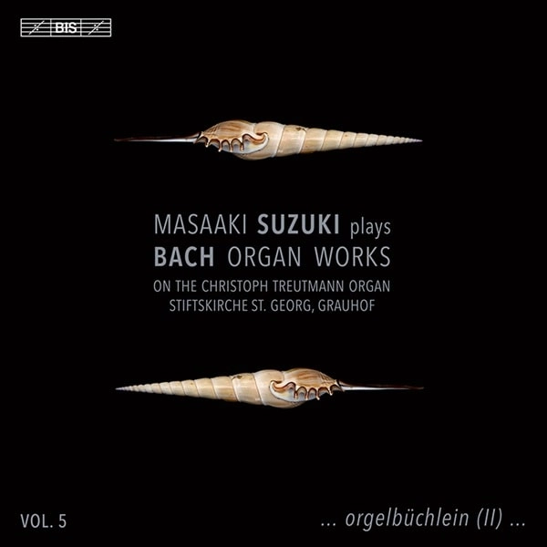 MASAAKI SUZUKI / 鈴木雅明 / BACH:ORGAN WORKS VOL.5