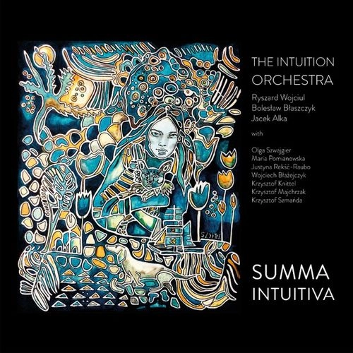 INTUITION ORCHESTRA / SUMMA INTUITIVA