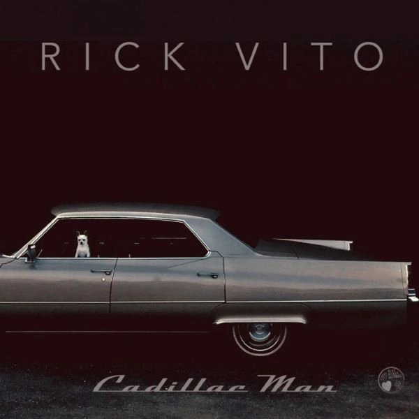 RICK VITO / リック・ヴィト / キャデラック･マン / Cadillac Man