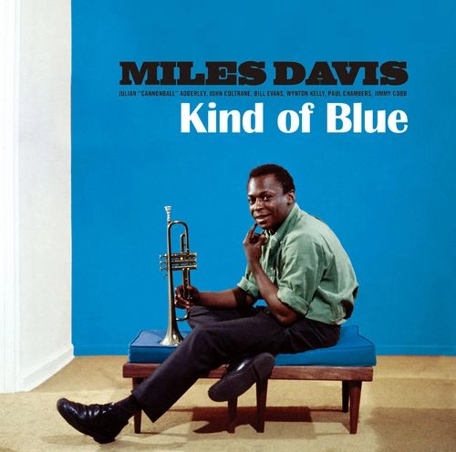 MILES DAVIS / マイルス・デイビス / KIND OF BLUE