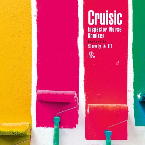 CRUISIC / Inspector Norse Remixes