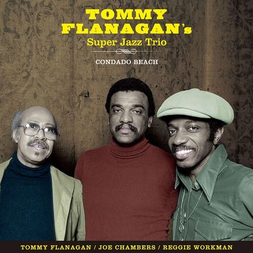 TOMMY FLANAGAN / トミー・フラナガン / CONDADO BEACH + 8 BONUS TRACKS