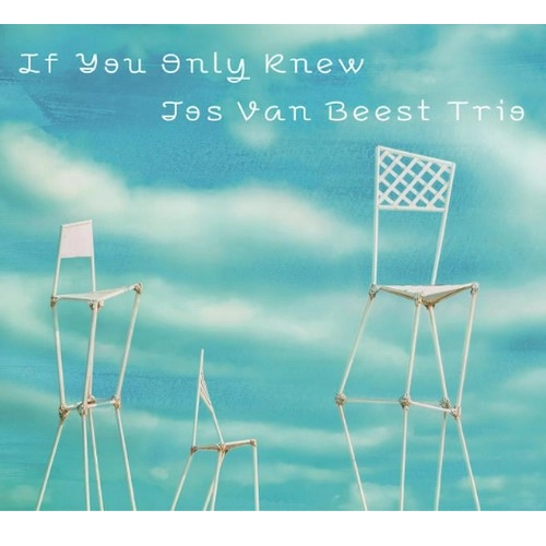 JOS VAN BEEST / ヨス・ヴァン・ビースト / イフ･ユー･オンリー･ニュウ / IF YOU ONLY KNEW