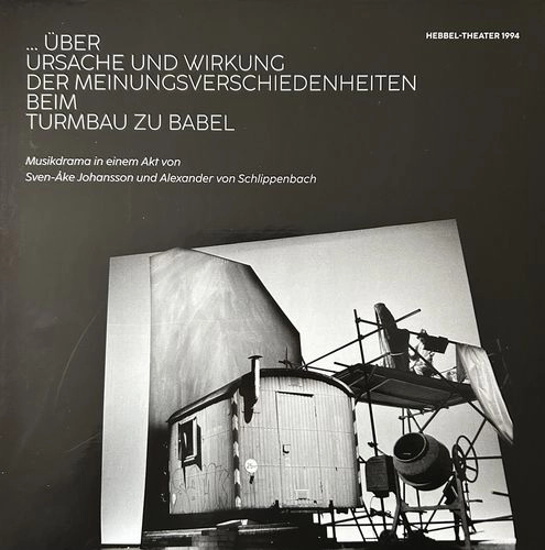 ALEXANDER VON SCHLIPPENBACH / アレクサンダー・フォン・シュリペンバッハ / ...UBER URSACHE UND WIRUNG DER MEINUNGSVERSCHIEDENHEITEN BEIM TURMBAU ZU BABEL