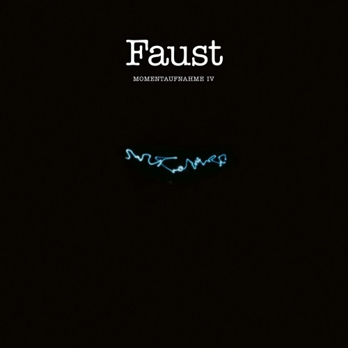 FAUST (PROG) / ファウスト / MOMENTAUFNAHME IV