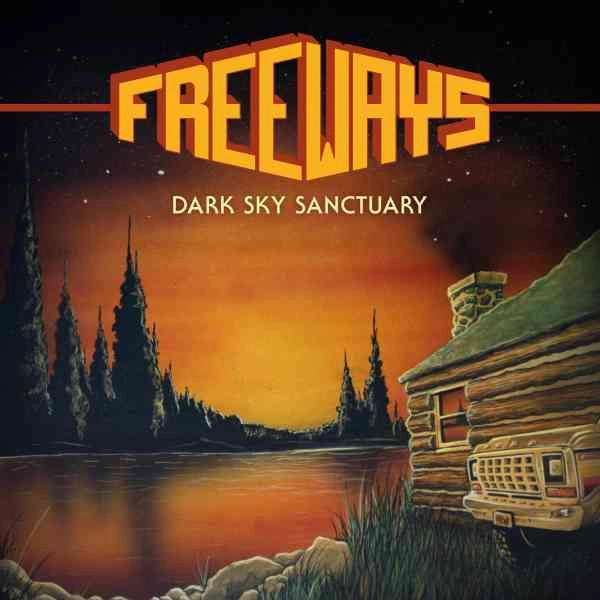 FREEWAYS / DARK SKY SANCTUARY (VINYL)