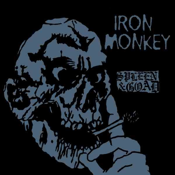 IRON MONKEY / アイアン・モンキー / SPLEEN AND GOAD (VINYL)