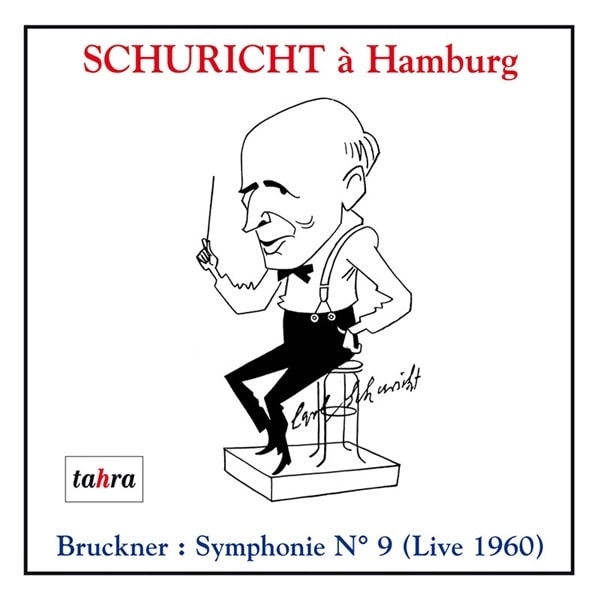 CARL SCHURICHT / カール・シューリヒト / ブルックナー：交響曲第9番