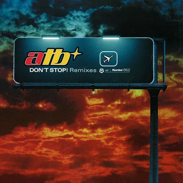 ATB / DON'T STOP! (REMIXES)