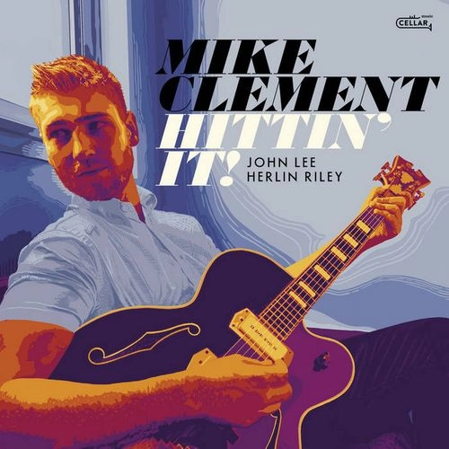 MIKE CLEMENT / HITTIN' IT