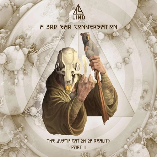 LIND (PROG) / LIND / A 3RD EAR CONVERSATION (THE JUSTIFICATION OF REALITY PART II)