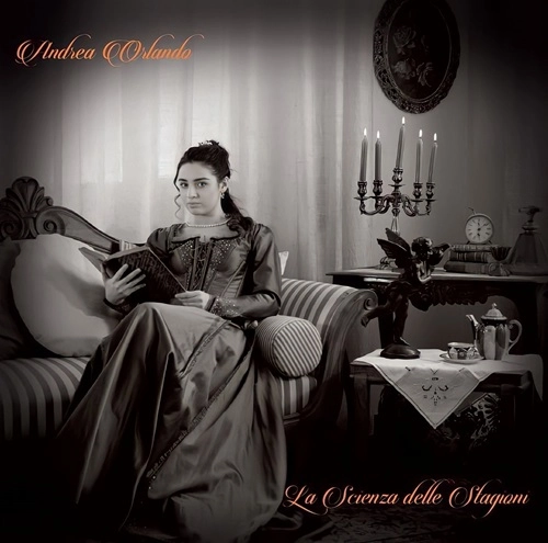 ANDREA ORLANDO / LA SCIENZA DELLE STAGIONI