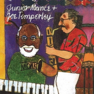 JUNIOR MANCE & JOE TEMPERLEY / ジュニア・マンス&ジョー・テンパレイ / ミュージック・オブ・セロニアス・モンク / MONK