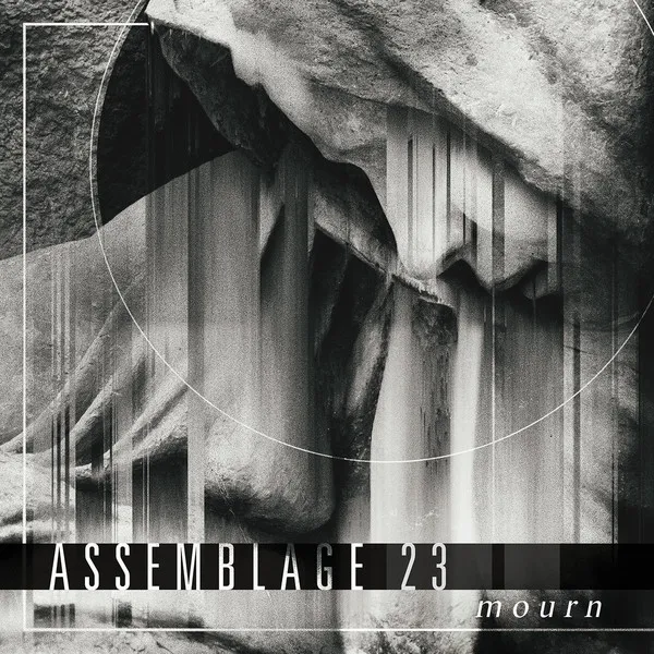 ASSEMBLAGE 23 / MOURN