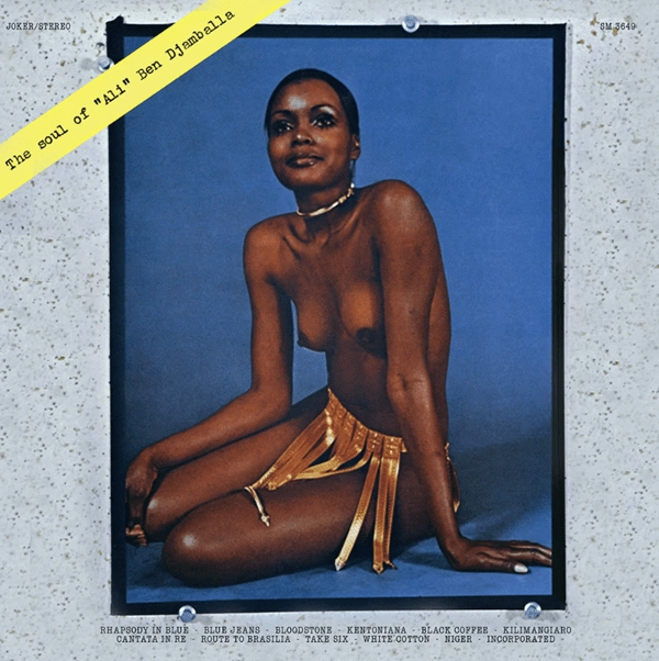 ALBERTO BALDAN BEMBO / アルベルト・バルダン・ベンボ / THE SOUL OF "ALI" BEN DJAMBALLA (RSD 2024)