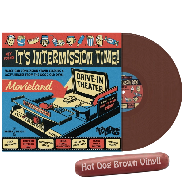 V.A. (SOMETHING WEIRD) / HEY FOLKS! IT'S INTERMISSION TIME! (HOT DOG BROWN VINYL)