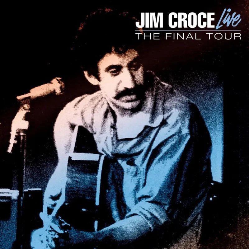 JIM CROCE / ジム・クロウチ / LIVE: THE FINAL TOUR [LP] (TRANSLUCENT BLUE VINYL, LIMITED, INDIE-EXCLUSIVE) / LIVE: THE FINAL TOUR [LP] (TRANSLUCENT BLUE VINYL, LIMITED, INDIE-EXCLUSIVE) 