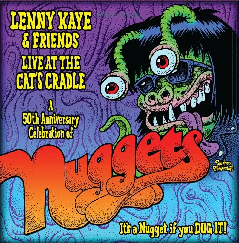 LENNY KAYE / レニー・ケイ / LENNY KAYE & FRIENDS: LIVE AT THE CAT'S CRADLE A 50TH ANNIVERSARY CELEBRATION OF NUGGETS [LP] (LIMITED, INDIE-EXCLUSIVE) / LENNY KAYE & FRIENDS: LIVE AT THE CAT'S CRADLE A 50TH ANNIVERSARY CELEBRATION OF NUGGETS [LP] (LIMITED, INDIE-EXCLUSIVE) 