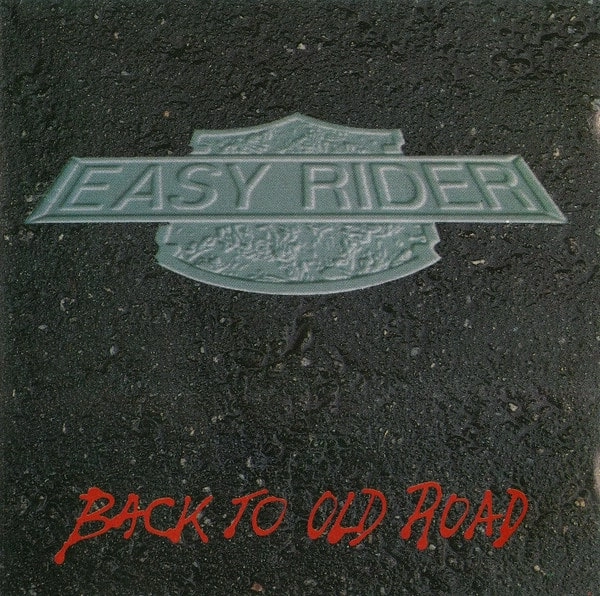 EASY RIDER (METAL/Brazil) / BACK TO OLD ROAD