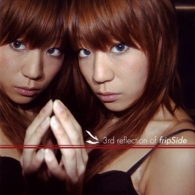 fripSide / 3rd reflection of fripSide