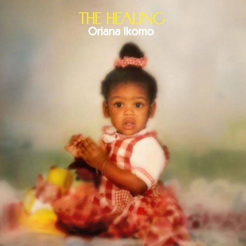 ORIANA IKOMO / HEALING