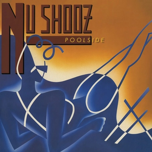 NU SHOOZ / ニュー・シューズ / POOLSIDE (EXPANDED EDITION)
