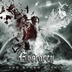 EVERGREY / エヴァグレイ / ザ･ストーム･ウィズイン +1 / STORM WITHIN