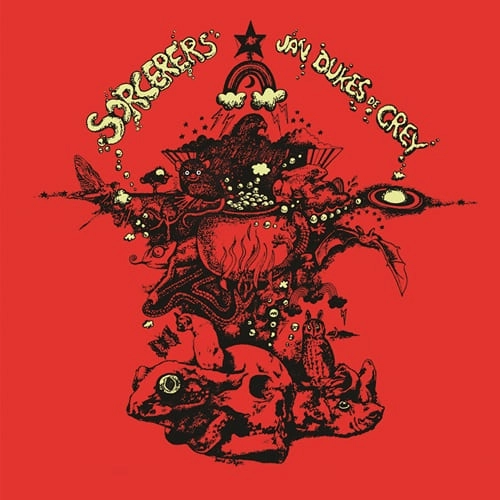 JAN DUKES DE GREY / ヤン・デュークス・ディ・グレイ / SORCERERS: LIMITED VINYL