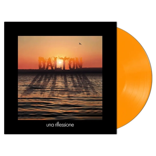 DALTON (PRO: ITA) / ダルトン / UNA RIFLESSIONE: LIMITED CLEAR ORANGE COLOR VINYL [RSD 2024.4.20]