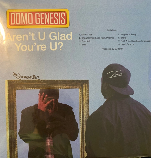 DOMO GENESIS / ドモ・ジェネシス / AREN'T U GLAD YOU'RE U?
