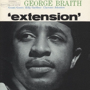 GEORGE BRAITH / ジョージ・ブレイス / EXTENSION / エクステンション