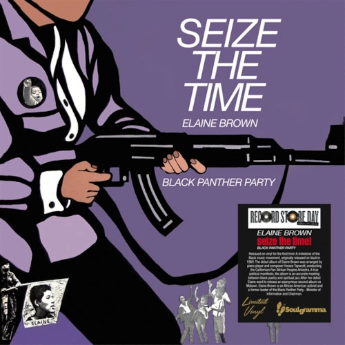 ELAINE BROWN / エレイン・ブラウン / SEIZE THE TIME - BLACK PANTHER PARTY