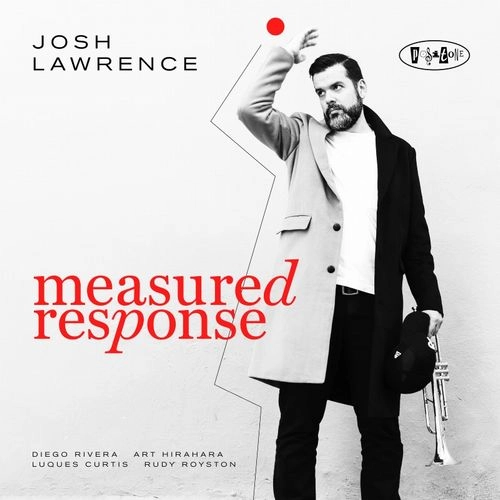 JOSH LAWRENCE / ジョシュ・ローレンス / MEASURED RESPONSE