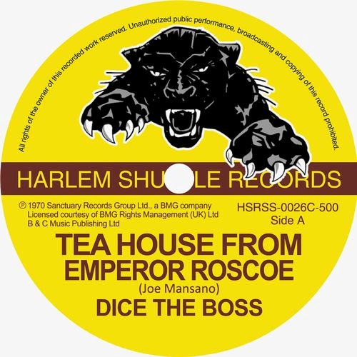 DICE THE BOSS / TEA HOUSE FROM EMPEROR ROSCOE