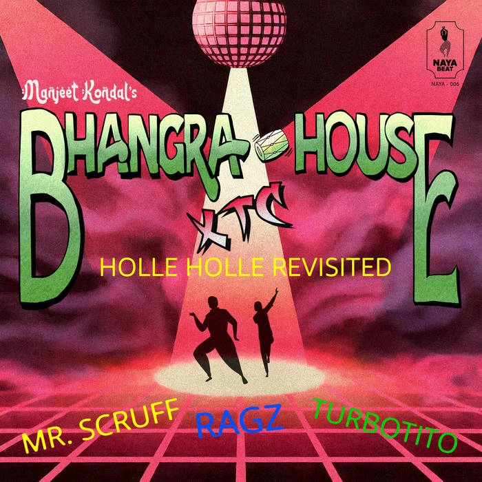 MANJEET KONDAL / マンジート・コンダル / BHANGRA HOUSE XTC