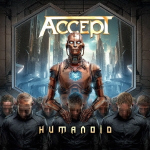 ACCEPT / アクセプト / ヒューマノイド / HUMANOID